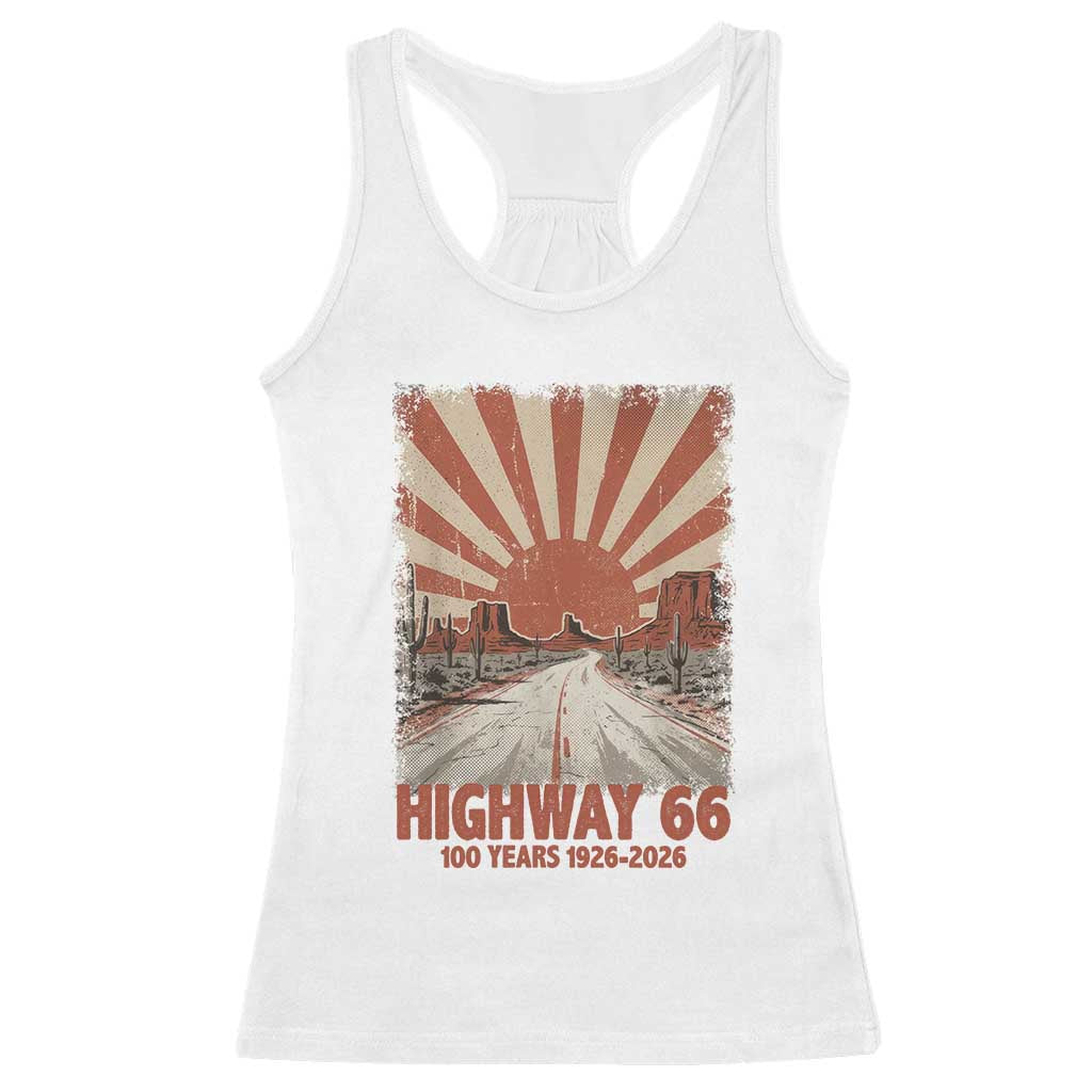 Highway 66 Main Street of America Sunset Horizon Racerback Tank Top Centennial 1926-2026 Retro Desert Sunburst Graphic TS02 White Print Your Wear