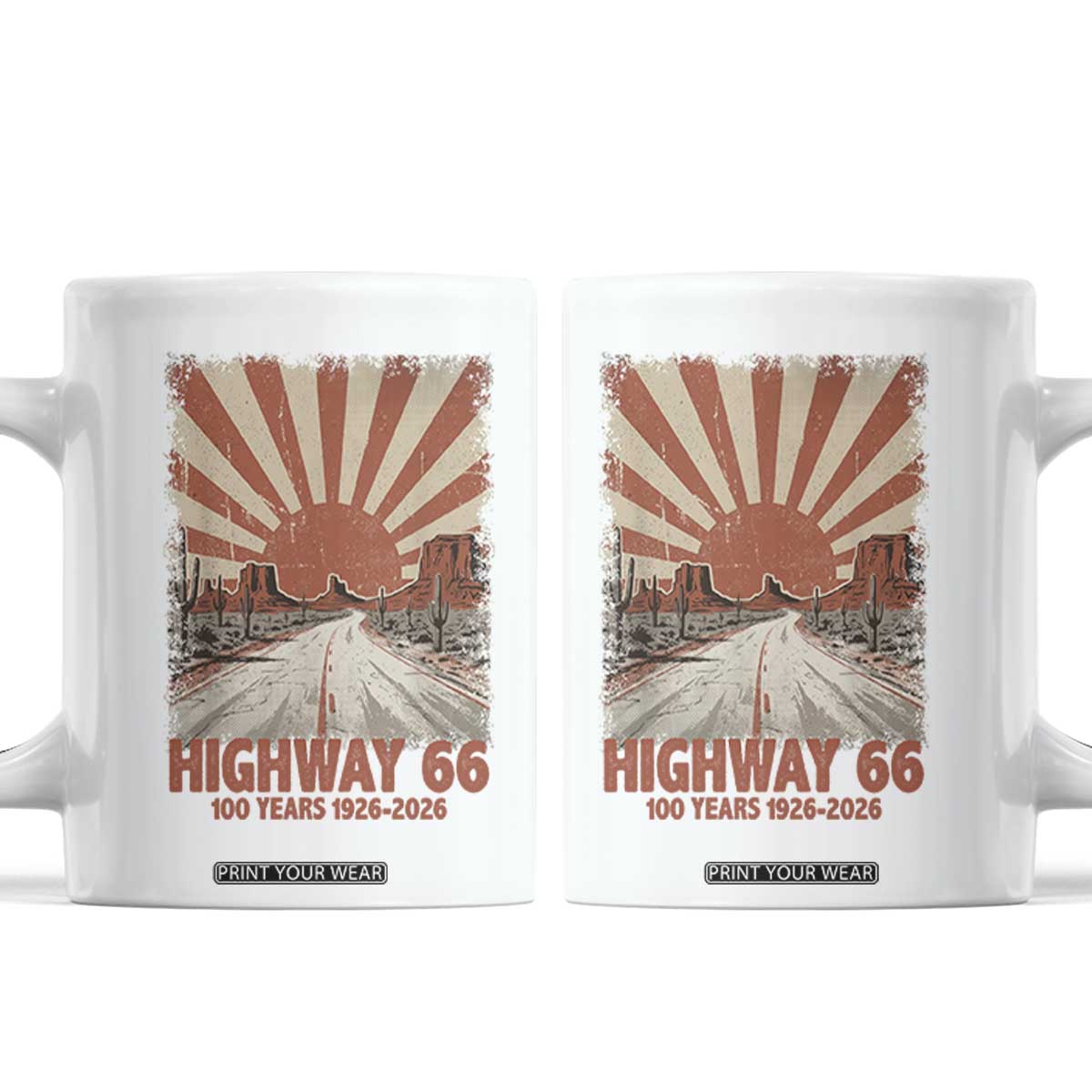 Highway 66 Main Street of America Sunset Horizon Coffee Mug Centennial 1926-2026 Retro Desert Sunburst Graphic TS02 White Print Your Wear