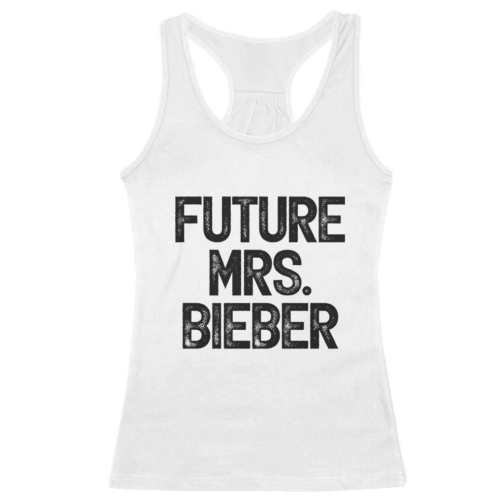 Future Mrs. Pop Star Bride to Be Racerback Tank Top Iconic Music Fan Gift Vintage TS02 White Print Your Wear