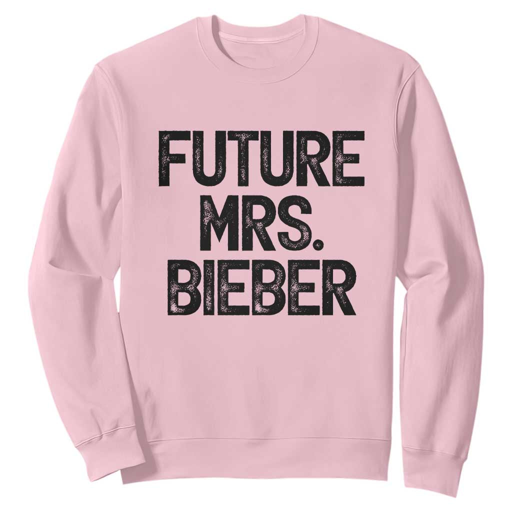 Future Mrs. Pop Star Bride to Be Sweatshirt Iconic Music Fan Gift Vintage TS02 Light Pink Print Your Wear
