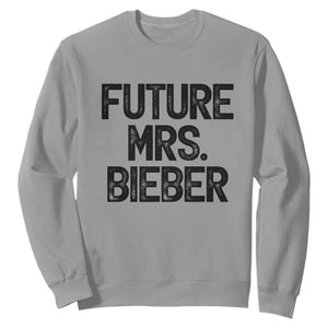 Future Mrs. Pop Star Bride to Be Sweatshirt Iconic Music Fan Gift Vintage TS02 Sport Gray Print Your Wear