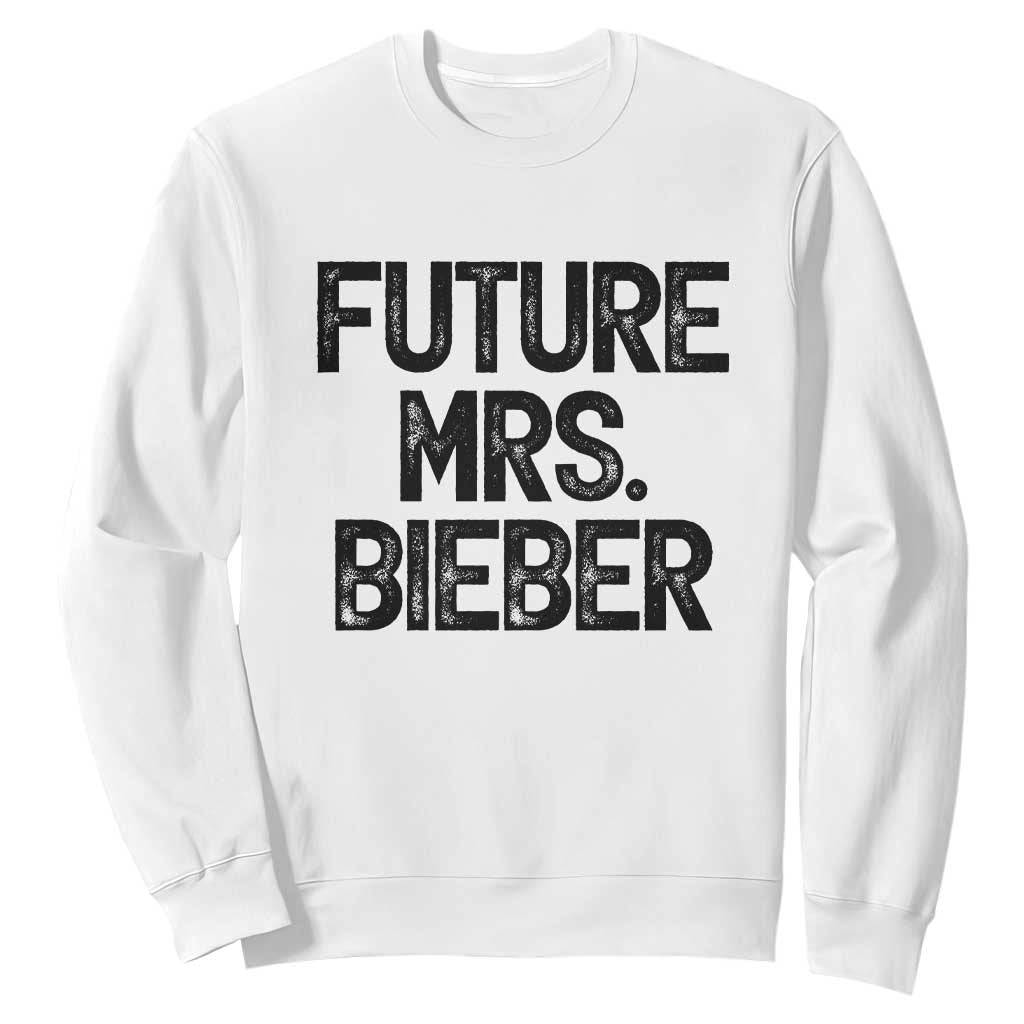 Future Mrs. Pop Star Bride to Be Sweatshirt Iconic Music Fan Gift Vintage TS02 White Print Your Wear