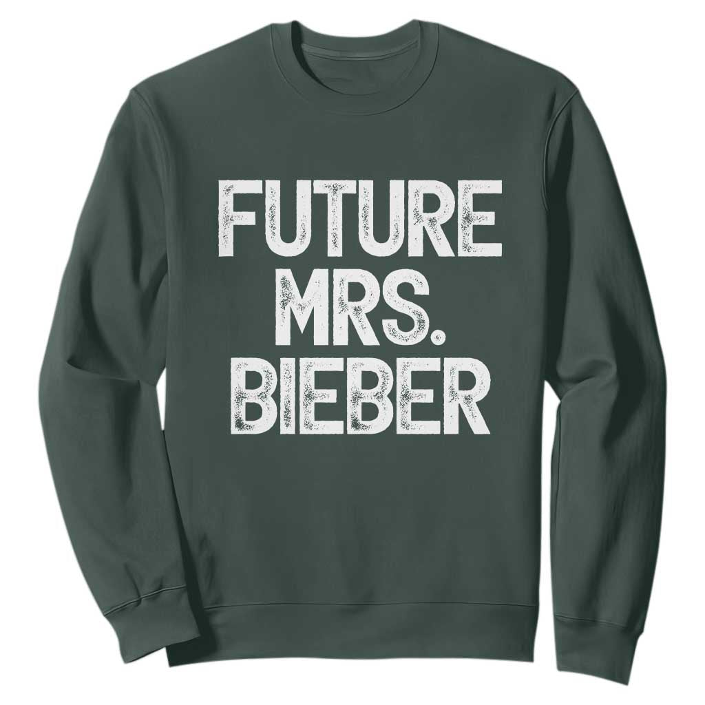 Future Mrs. Pop Star Bride to Be White Script Sweatshirt Iconic Music Fan Gift Vintage TS02 Dark Forest Green Print Your Wear