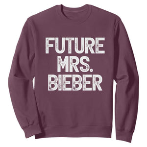 Future Mrs. Pop Star Bride to Be White Script Sweatshirt Iconic Music Fan Gift Vintage TS02 Maroon Print Your Wear
