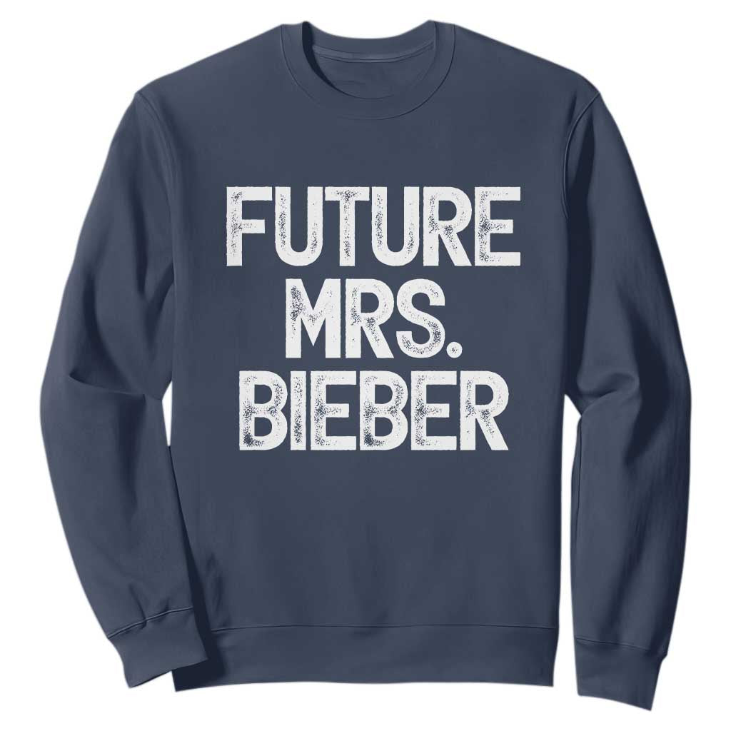Future Mrs. Pop Star Bride to Be White Script Sweatshirt Iconic Music Fan Gift Vintage TS02 Navy Print Your Wear