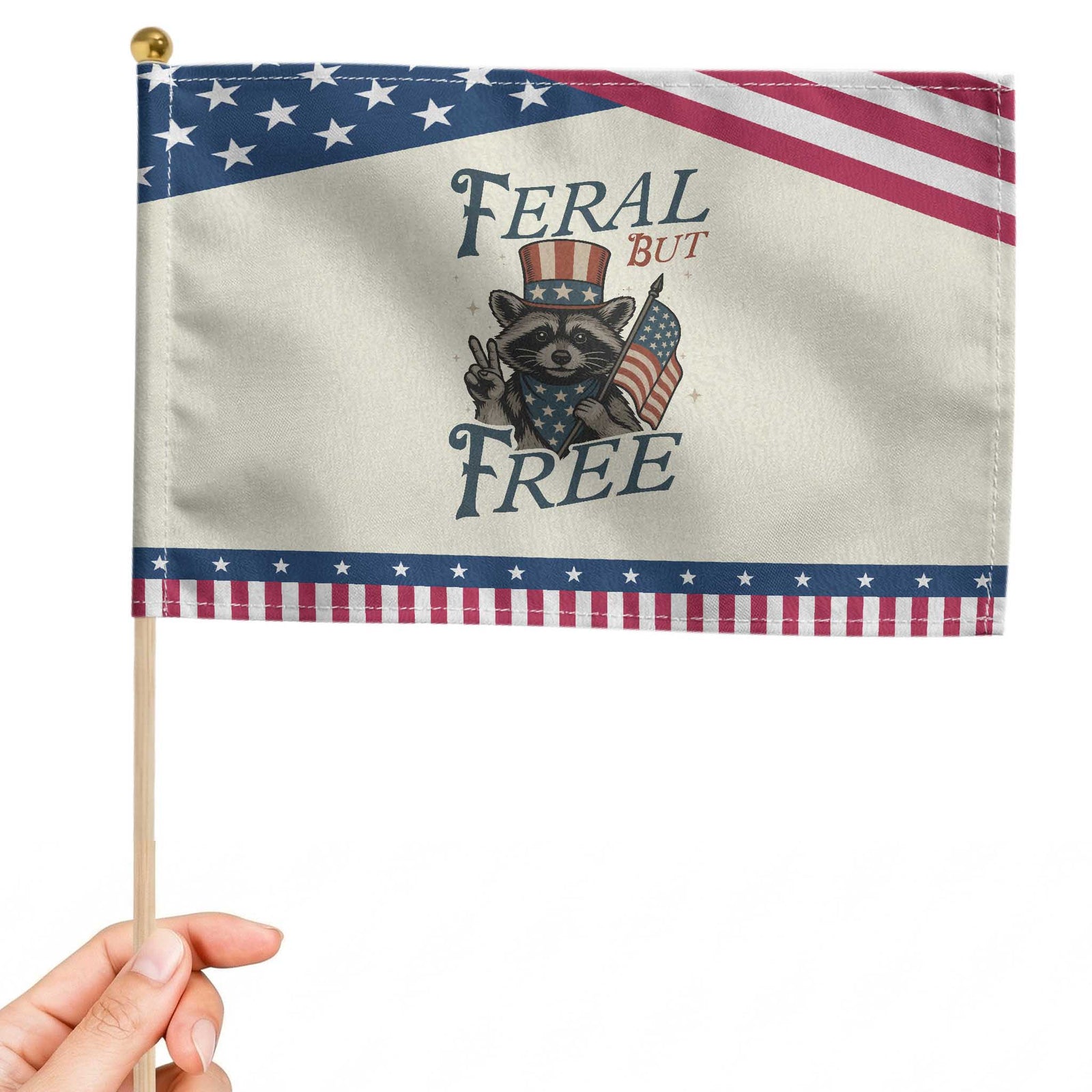 Funny Raccoon Patriotic Patriotic Handheld Flag Feral But Free 4th Of July American Flag TS02 Modern 8.2