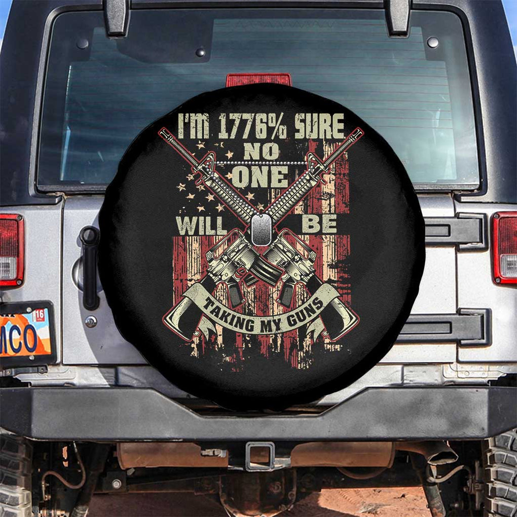 American Patriotic Spare Tire Cover I'm 1776% Sure No One Will Be Taking My Guns US Flag Rifles TS02 No hole Black Print Your Wear