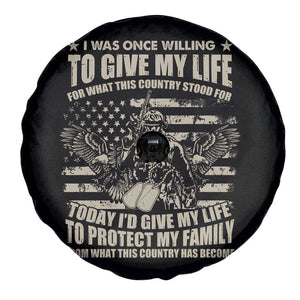 American Patriotic Spare Tire Cover Today Id Give My Life To Protect My Family From What This Country Has Become TS02 Print Your Wear