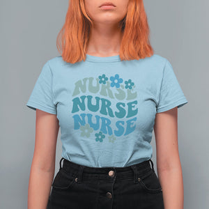 Groovy Nurse T Shirt For Women Nursing School RN Nurse Life Appreciation TS02 Light Blue Printyourwear