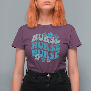 Groovy Nurse T Shirt For Women Nursing School RN Nurse Life Appreciation TS02 Maroon Printyourwear