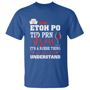 It's A Nurse Thing You Wouldn't Understand Funny Nurses T Shirt TS02 Printyourwear