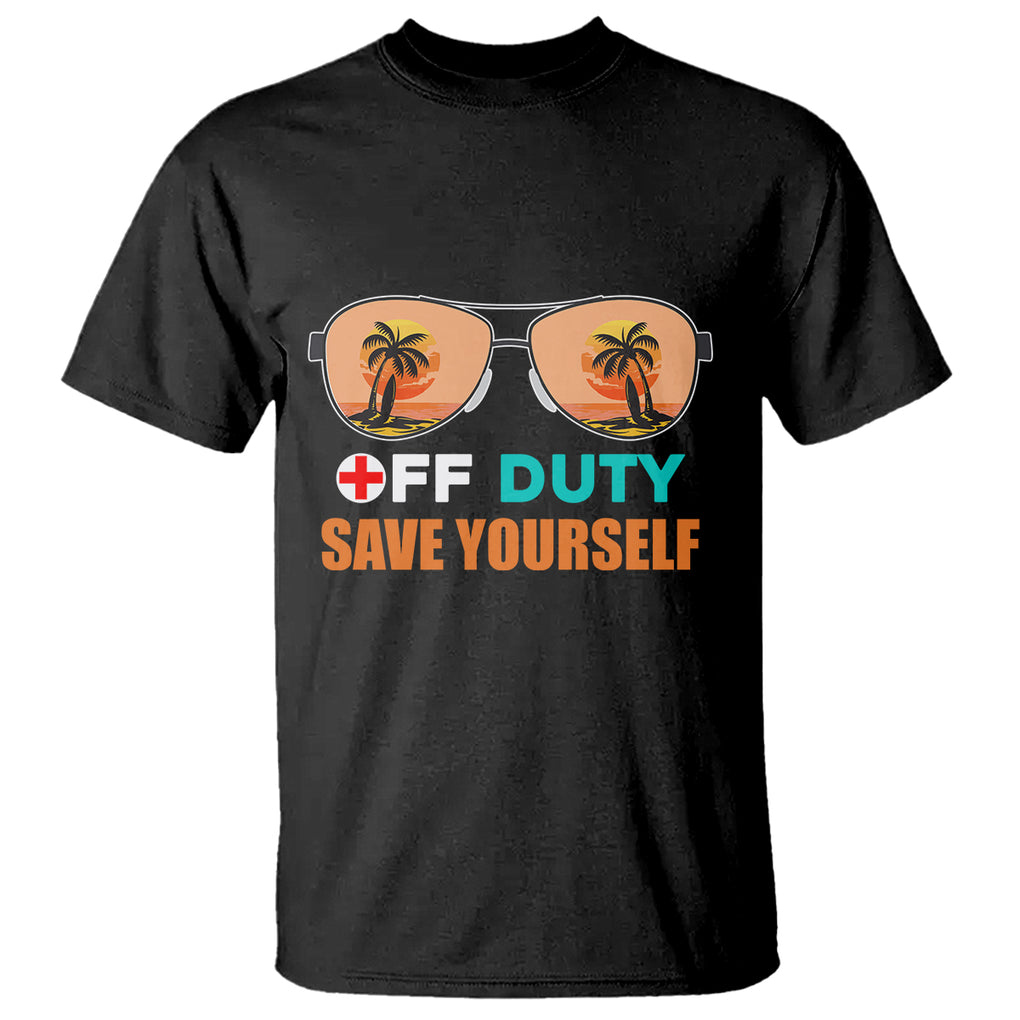 Funny Retired Nurse Off Duty Save Yourself Vacation Mode On Nurse T Shirt TS02 Sapphire Printyourwear