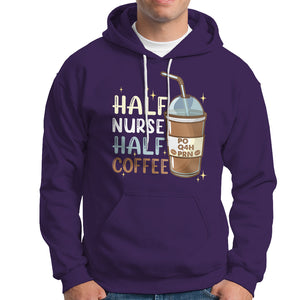 Half Coffee Half Nurse RN LPN Medical Staffs Funny Nurse Hoodie TS02 Printyourwear