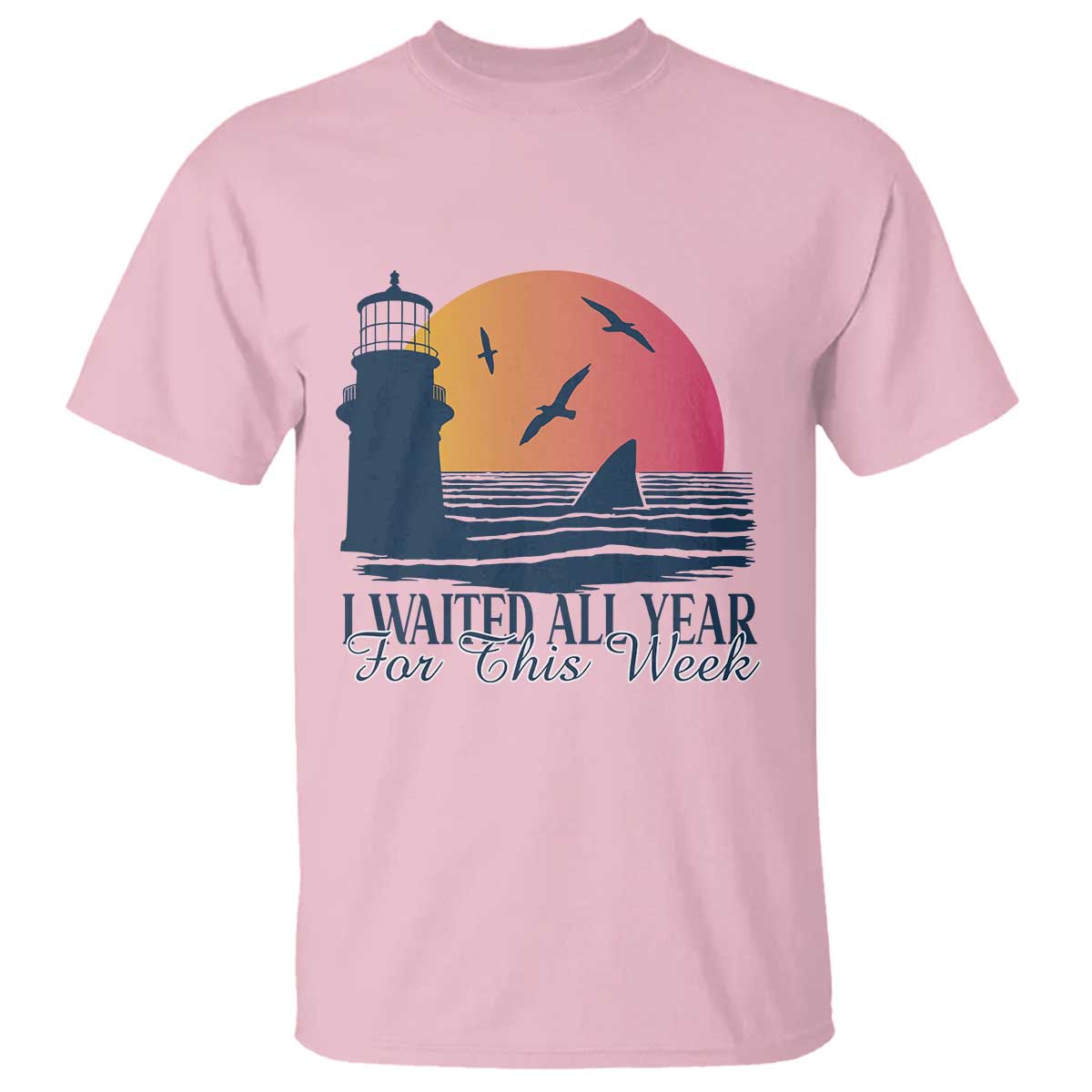 Funny Shark Lover Week T Shirt I Waited All Year For This Week TS02 Light Pink Print Your Wear