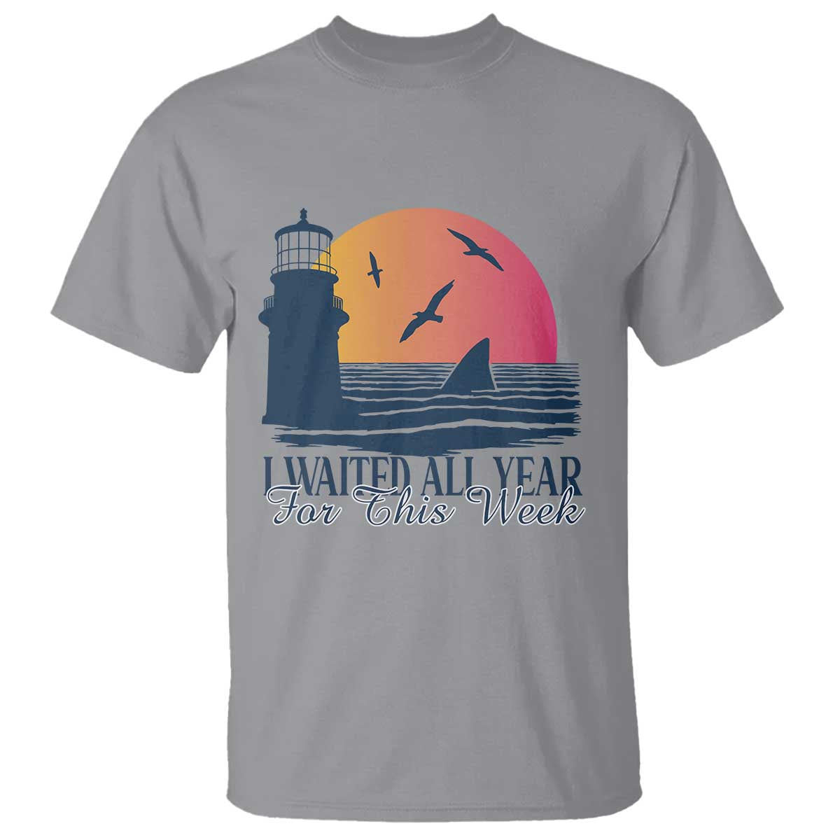 Funny Shark Lover Week T Shirt I Waited All Year For This Week TS02 Sport Gray Print Your Wear