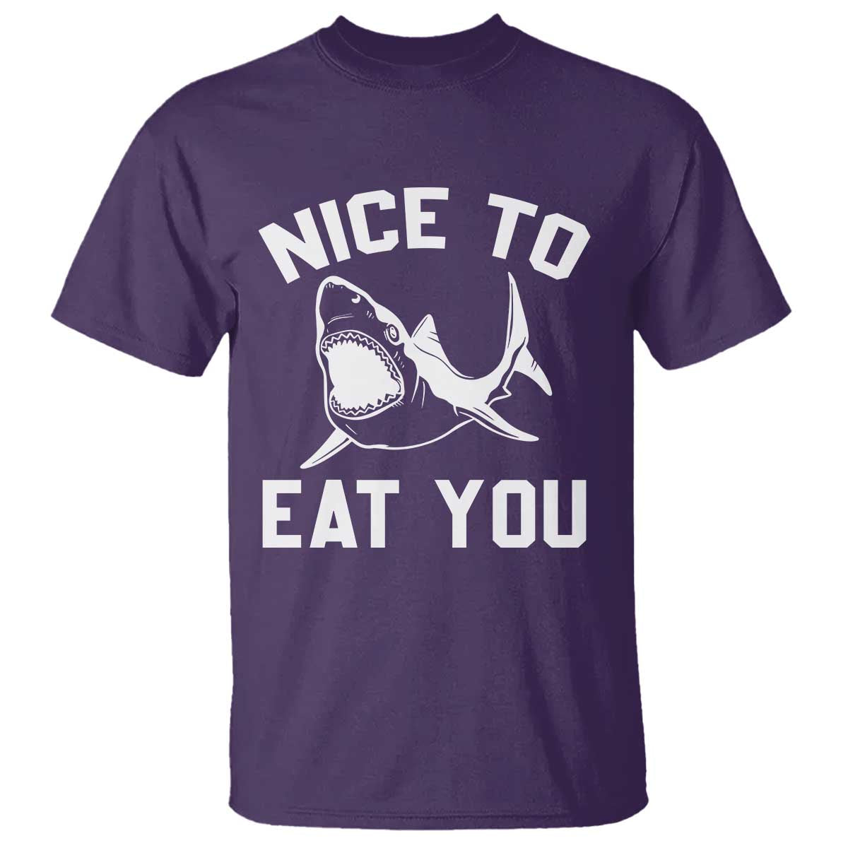 Funny Shark Lover T Shirt Nice To Eat You TS02 Purple Print Your Wear