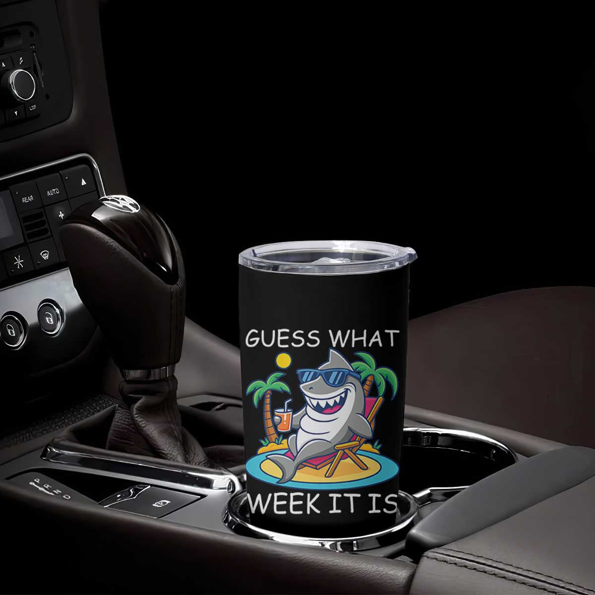 Funny Shark Lover Week Tumbler Cup Week Guess What Week It Is Summer Beach TS02 Print Your Wear