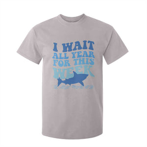 Funny Shark Lover Week T Shirt For Kid I Wait All Year For This Week Ocean TS02 Ice Gray Print Your Wear