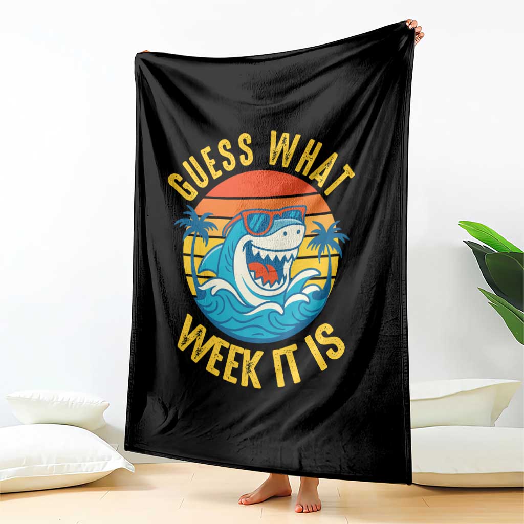 Funny Shark Lover Week Throw Blanket Guess What Week It Is Ocean Wildlife Retro Sunset TS02 Print Your Wear