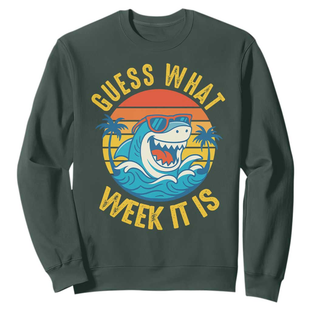 Funny Shark Lover Week Sweatshirt Guess What Week It Is Ocean Wildlife Retro Sunset TS02 Dark Forest Green Print Your Wear