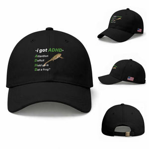 I Got ADHD Attention Deficit Hold Up Is Dat A Frog Baseball Cap Neurodiversity Humor Weirdcore TS02 Baseball Cap Universal Fit Black Print Your Wear