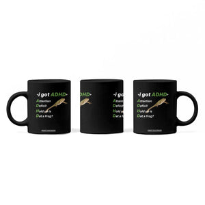 I Got ADHD Attention Deficit Hold Up Is Dat A Frog Coffee Mug Neurodiversity Humor Weirdcore TS02 Print Your Wear