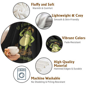Funny Cowboy Frog Western Meme Throw Blanket If I Shenan Once I Will Shenanigan TS02 Print Your Wear