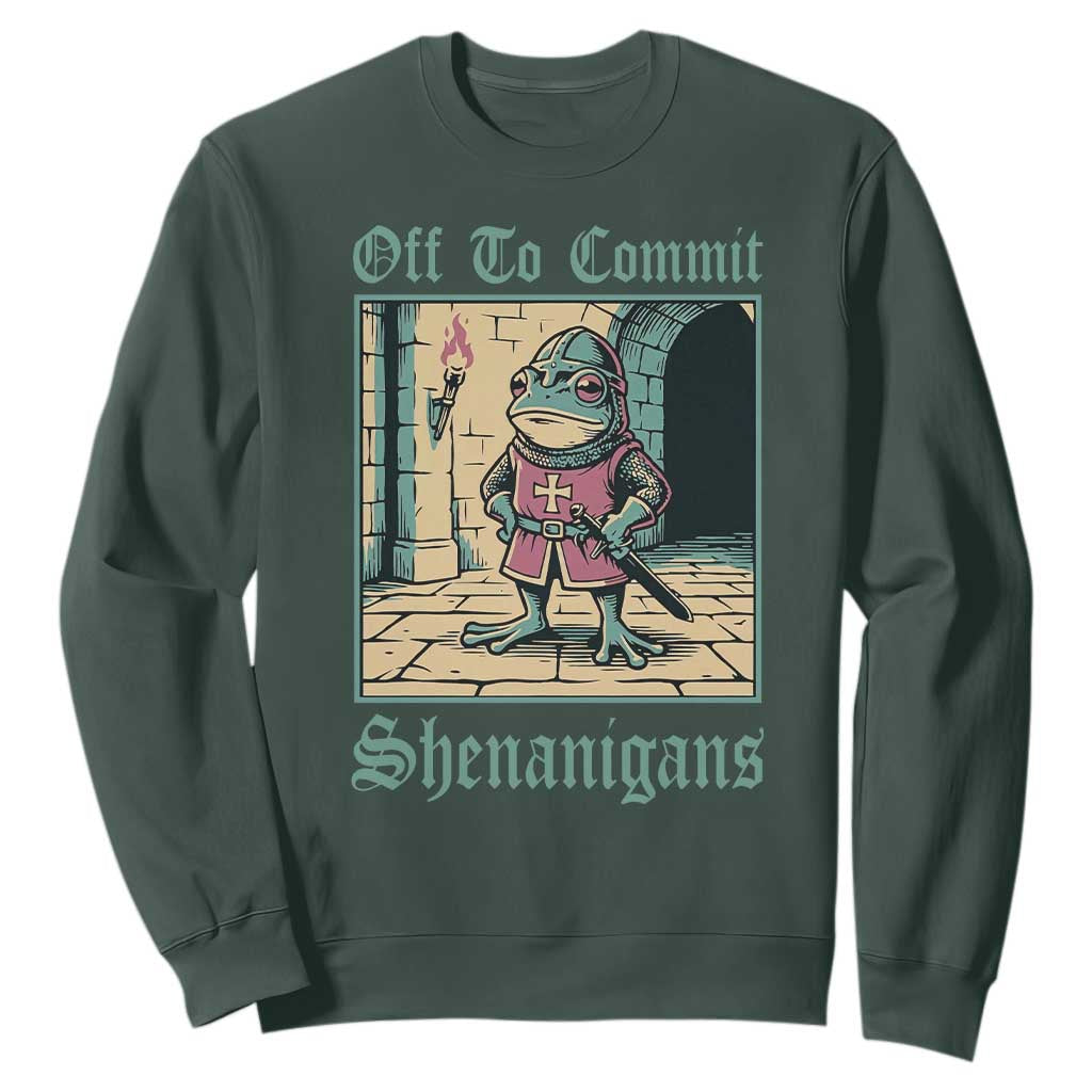 Funny Medieval Frog Knight Fantasy RPG Meme Sweatshirt Off To Commit Shenanigans TS02 Dark Forest Green Print Your Wear