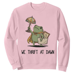 Funny Thrifting Frog Vintage Antique Hunter Sweatshirt We Thrift At Dawn Humor TS02 Light Pink Print Your Wear