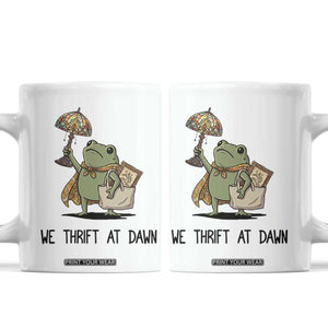 Funny Thrifting Frog Vintage Antique Hunter Coffee Mug We Thrift At Dawn Humor TS02 White Print Your Wear