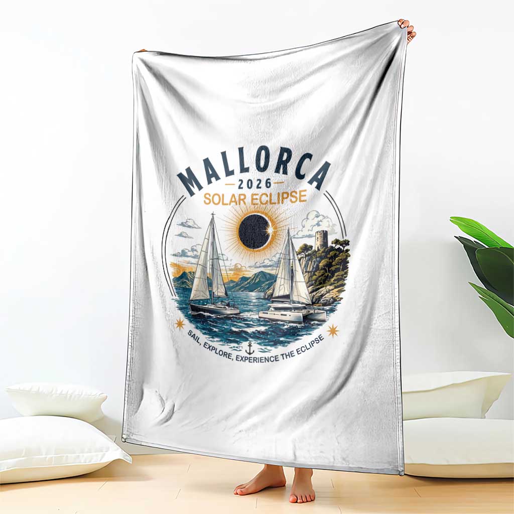 Mallorca Spain 2026 Total Solar Eclipse Throw Blanket Sailing Cruise Totality Sail Explore Experience Travel Souvenir TS02 Print Your Wear