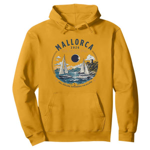 Mallorca Spain 2026 Total Solar Eclipse Hoodie Sailing Cruise Totality Sail Explore Experience Travel Souvenir TS02 Gold Print Your Wear