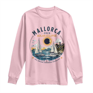 Mallorca Spain 2026 Total Solar Eclipse Long Sleeve Shirt Sailing Cruise Totality Sail Explore Experience Travel Souvenir TS02 Light Pink Print Your Wear