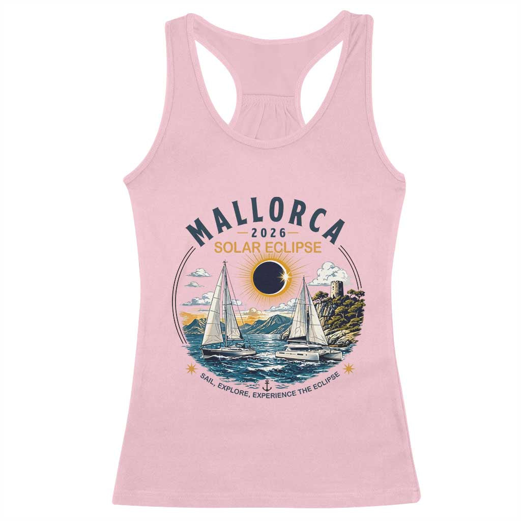 Mallorca Spain 2026 Total Solar Eclipse Racerback Tank Top Sailing Cruise Totality Sail Explore Experience Travel Souvenir TS02 Light Pink Print Your Wear