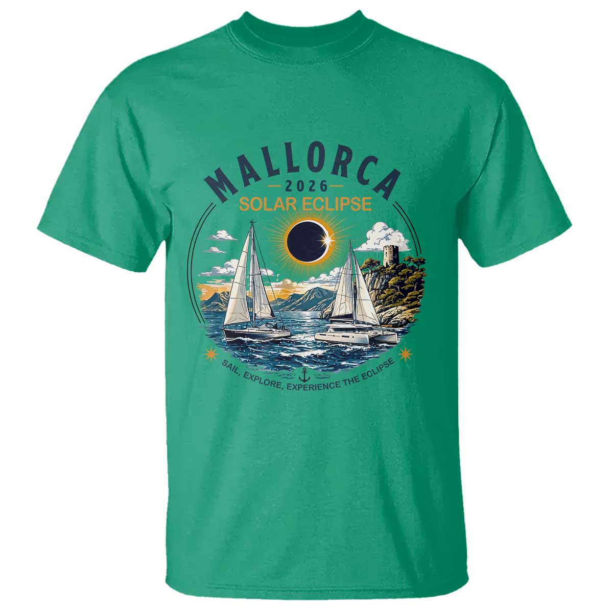 Mallorca Spain 2026 Total Solar Eclipse T Shirt Sailing Cruise Totality Sail Explore Experience Travel Souvenir TS02 Irish Green Print Your Wear