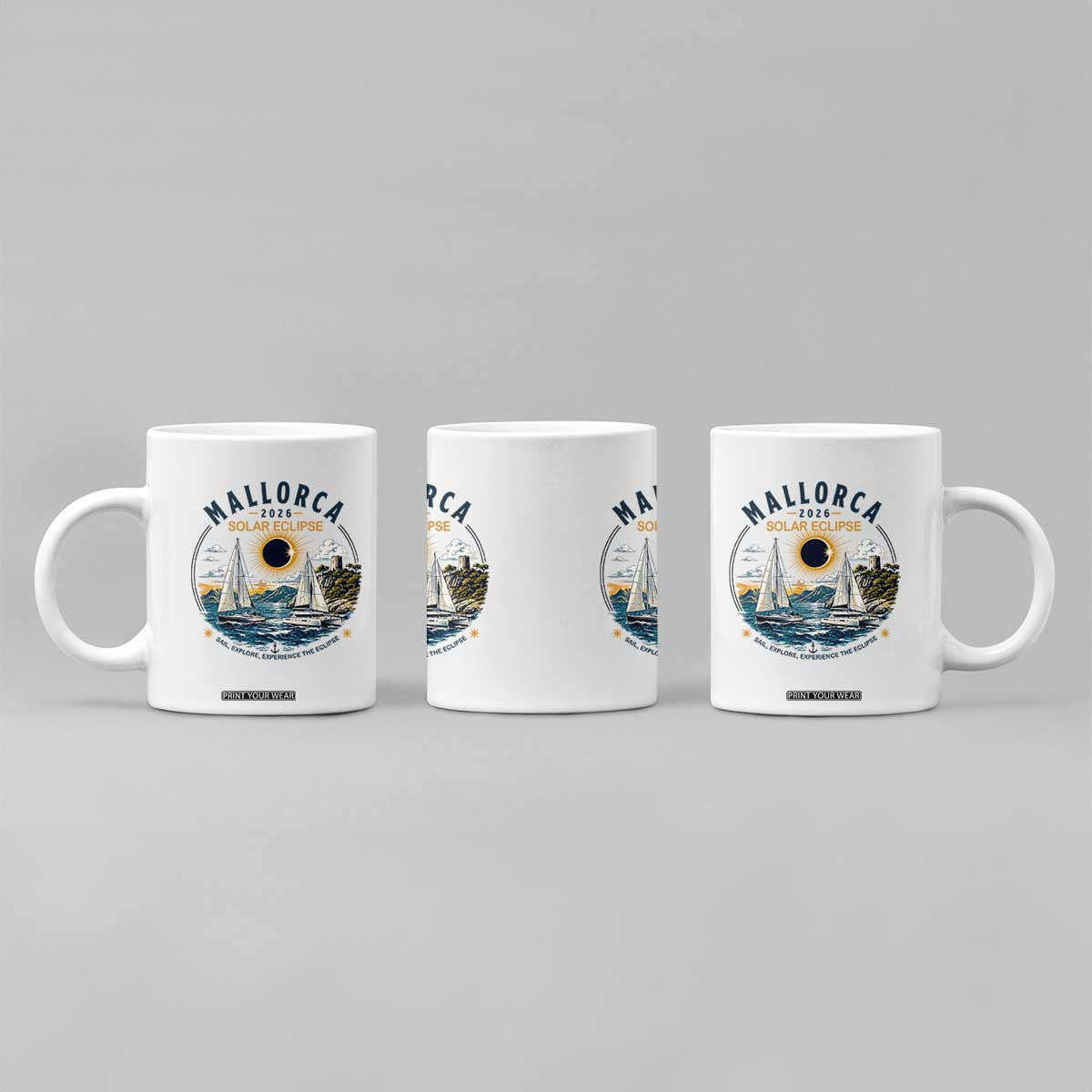 Mallorca Spain 2026 Total Solar Eclipse Coffee Mug Sailing Cruise Totality Sail Explore Experience Travel Souvenir TS02 Print Your Wear