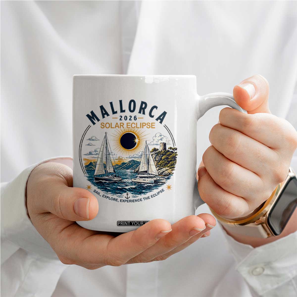 Mallorca Spain 2026 Total Solar Eclipse Coffee Mug Sailing Cruise Totality Sail Explore Experience Travel Souvenir TS02 Print Your Wear