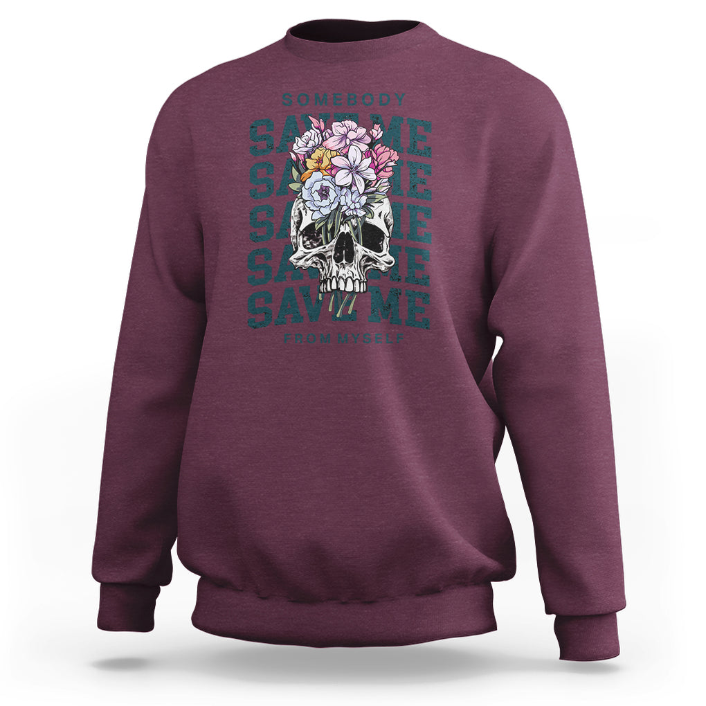 Retro Western Skull Sweatshirt Somebody Save Me From Myself Country Music TS02 Maroon Printyourwear