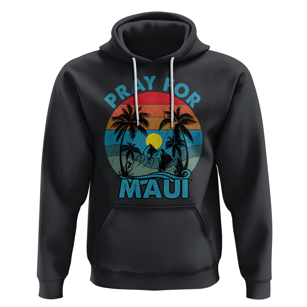 Pray For Maui Maui Strong Hawaii Strong Retro Hoodie TS02 Black Printyourwear