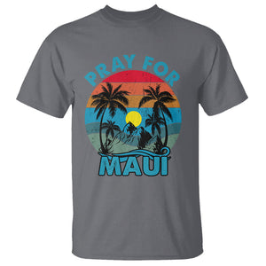 Pray For Maui Maui Strong Hawaii Strong Retro T Shirt TS02 Charcoal Printyourwear