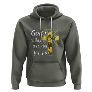 God's Children Hoodie Not For Sale End Human Trafficking TS02 Military Green Printyourwear