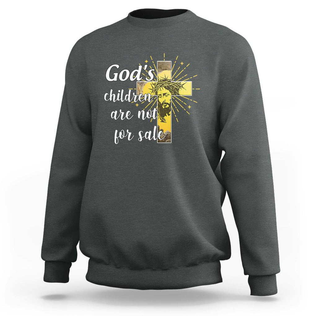 God's Children Sweatshirt Not For Sale End Human Trafficking TS02 Dark Heather Printyourwear