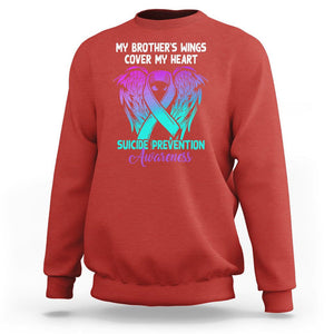 Suicide Prevention Awareness Sweatshirt Suicide Awareness Support My Brother's Wings Cover My Heart TS02 Red Printyourwear