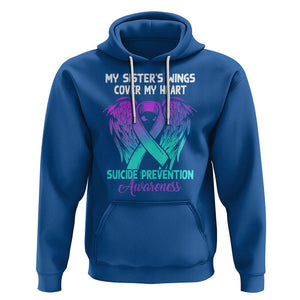 Suicide Prevention Awareness Hoodie Suicide Awareness Support My Sister's Wings Cover My Heart TS02 Royal Blue Printyourwear