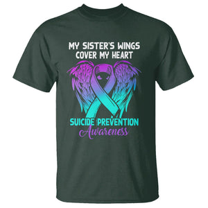 Suicide Prevention Awareness T Shirt Suicide Awareness Support My Sister's Wings Cover My Heart TS02 Dark Forest Green Printyourwear