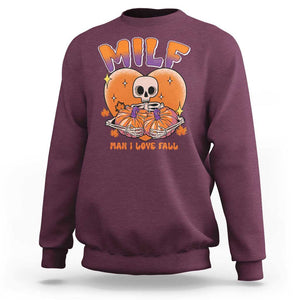 Fall Vibes Sweatshirt MILF Man I Love Fall Funny Spooky Skeleton Pumpkin Halloween TS02 Maroon Print Your Wear