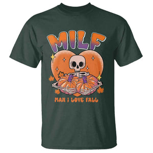 Fall Vibes T Shirt MILF Man I Love Fall Funny Spooky Skeleton Pumpkin Halloween TS02 Dark Forest Green Print Your Wear