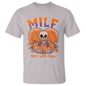 Fall Vibes T Shirt MILF Man I Love Fall Funny Spooky Skeleton Pumpkin Halloween TS02 Ice Gray Print Your Wear