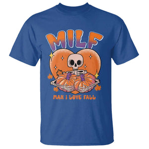 Fall Vibes T Shirt MILF Man I Love Fall Funny Spooky Skeleton Pumpkin Halloween TS02 Royal Blue Print Your Wear