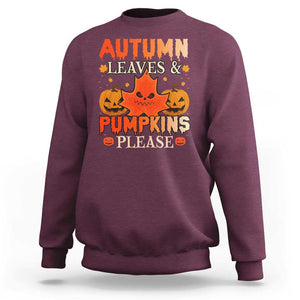 Fall Vibes Sweatshirt Autumn Leaves And Pumpkin Please Scary Pumpkin Halloween TS02 Maroon Print Your Wear